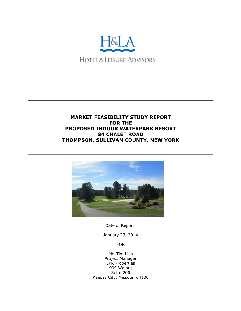 Market Feasibility Study Report for the Proposed Indoor Waterpark Resort 84 Chalet Road Thompson, Sullivan County, New York