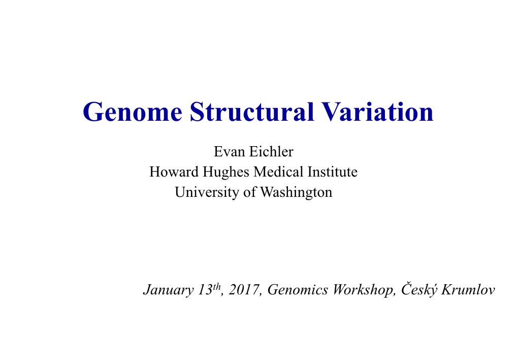 Genome Structural Variation