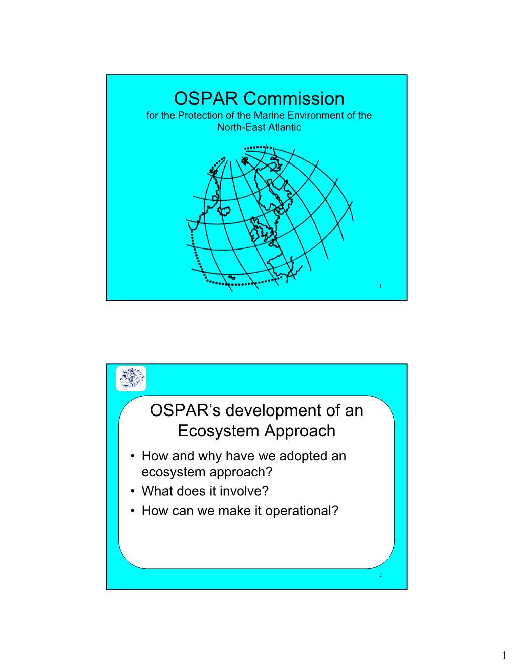 OSPAR Commission for the Protection of the Marine Environment of the North-East Atlantic