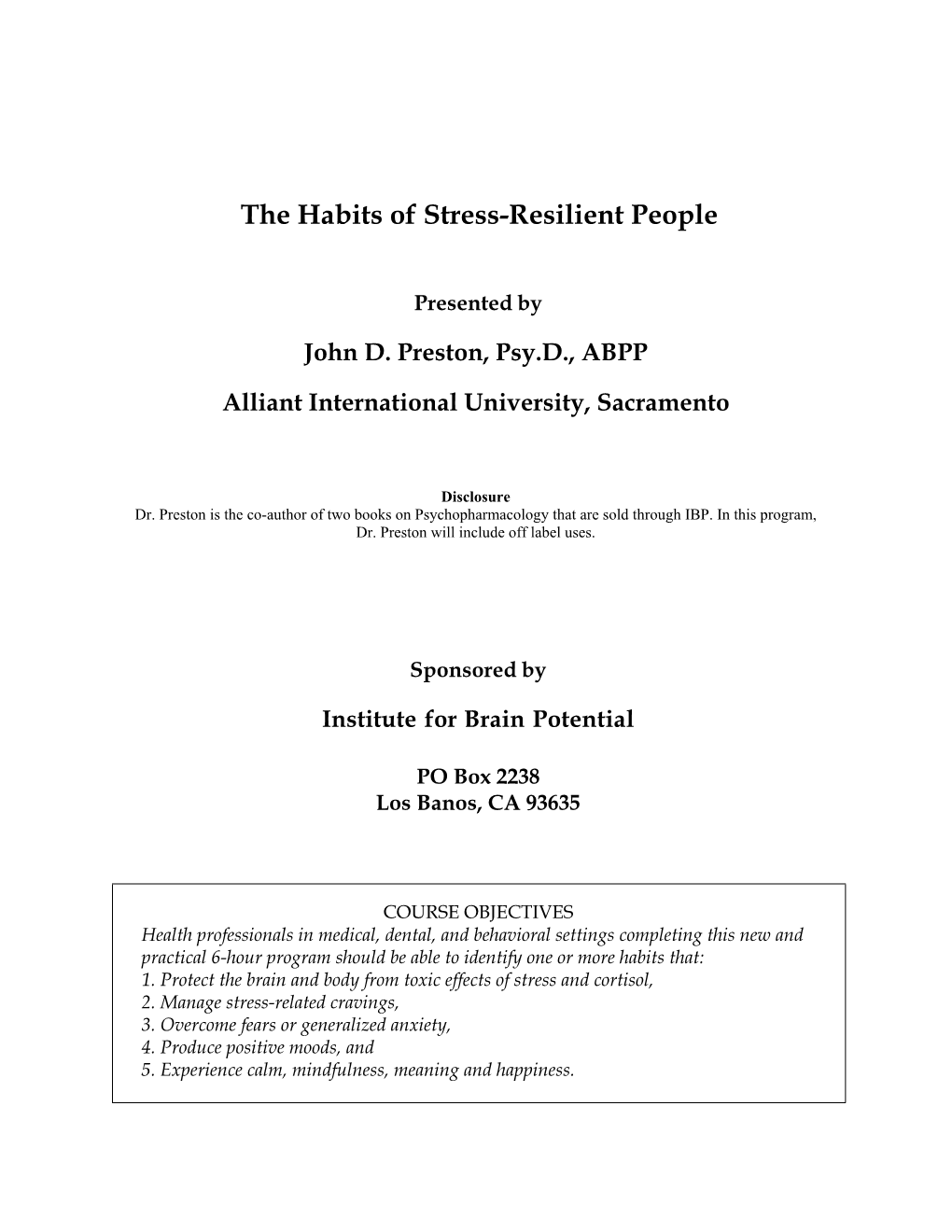 The Habits of Stress-Resilient People