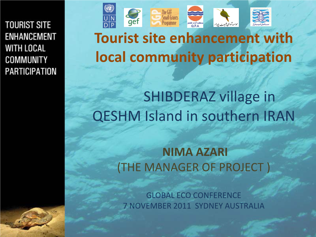 Tourist Site Enhancement with Local Community Participation