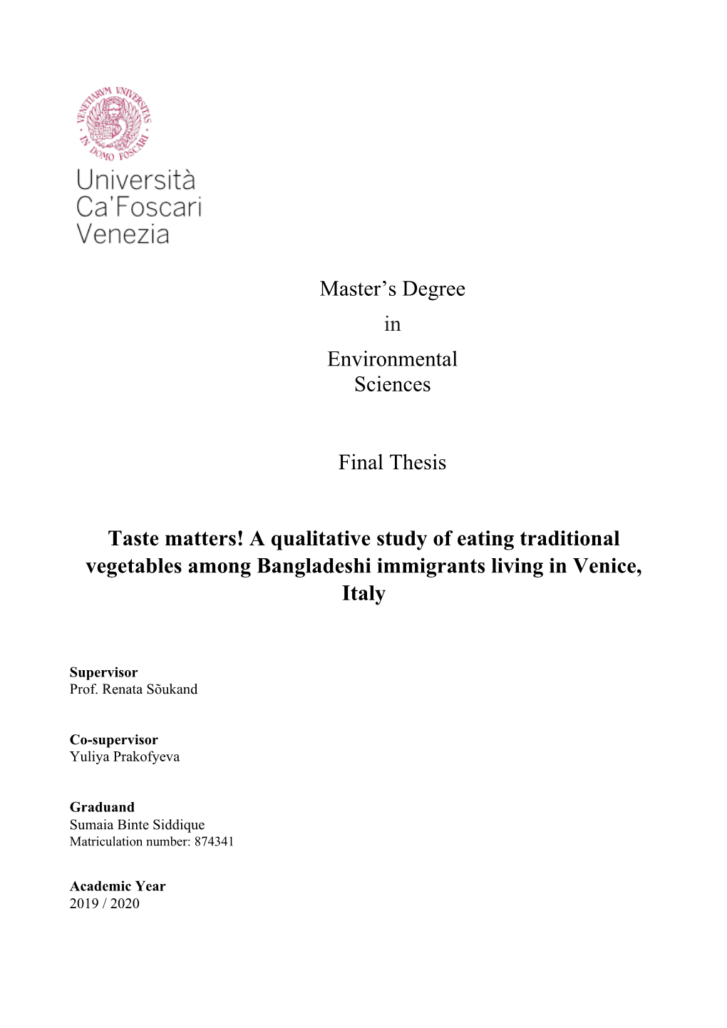 A Qualitative Study of Eating Traditional Vegetables Among Bangladeshi Immigrants Living in Venice, Italy