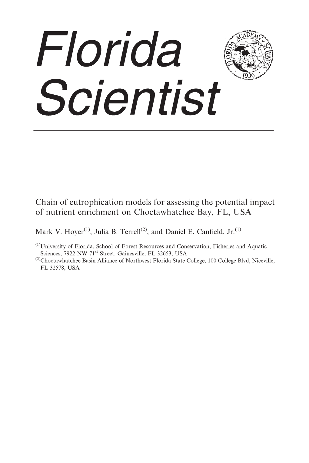 Chain of Eutrophication Models for Assessing the Potential Impact of Nutrient Enrichment on Choctawhatchee Bay, FL, USA