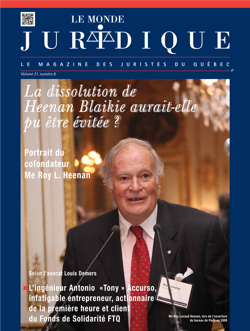 La Dissolution De Heenan Blaikie Aurait-Elle Pu Être Évitée ?