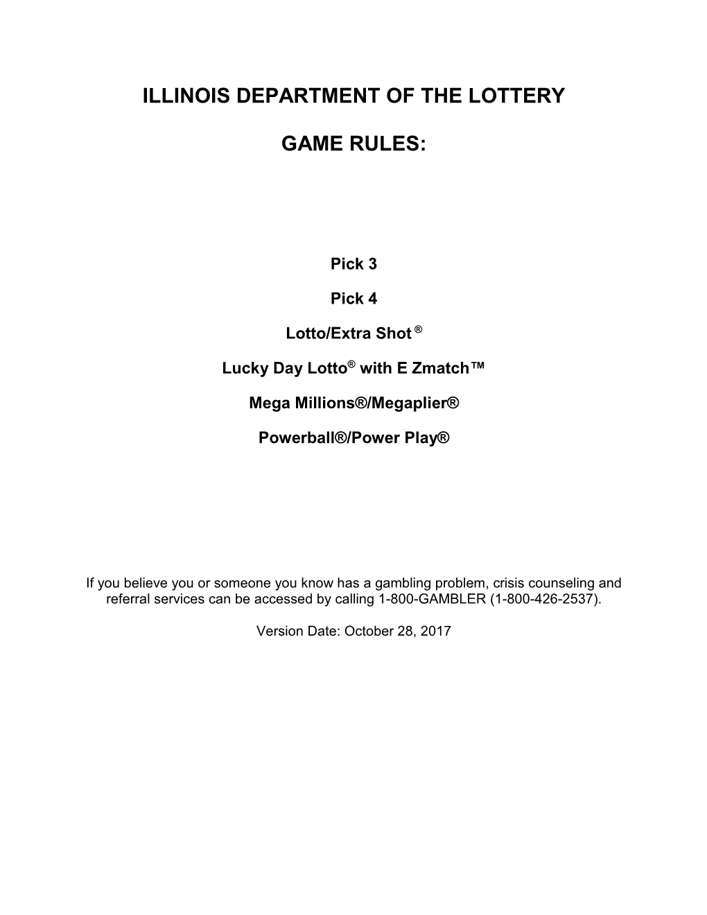 Illinois Department of the Lottery Game Rules