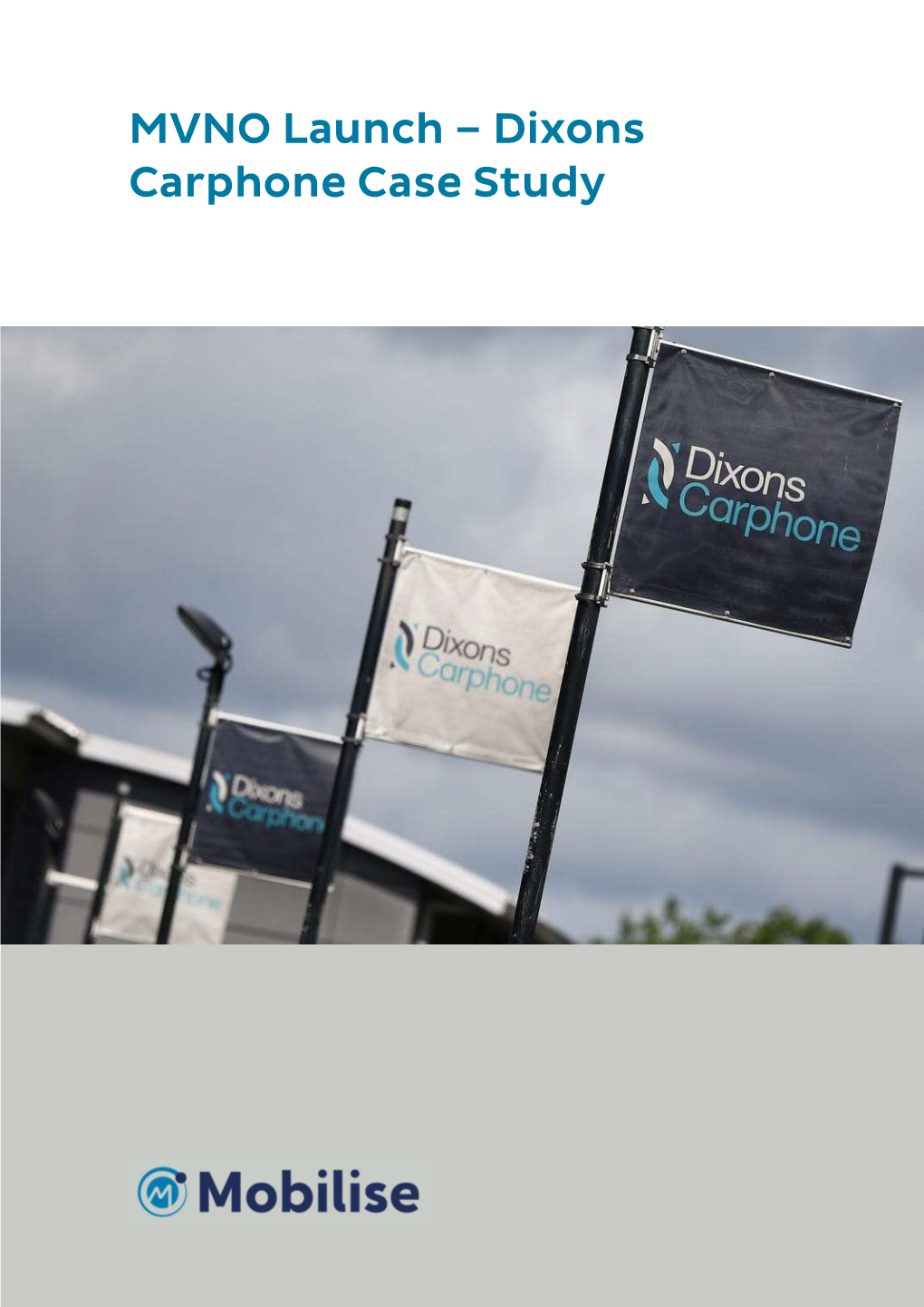 Dixons Carphone Case Study