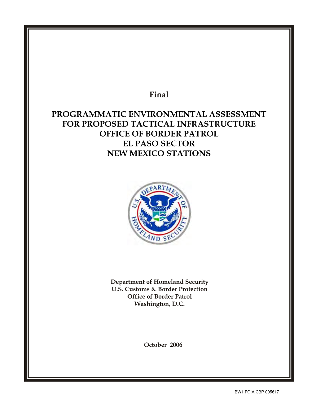 Programmatic Environmental Assessment for Proposed Tactical Infrastructure Office of Border Patrol El Paso Sector New Mexico Stations