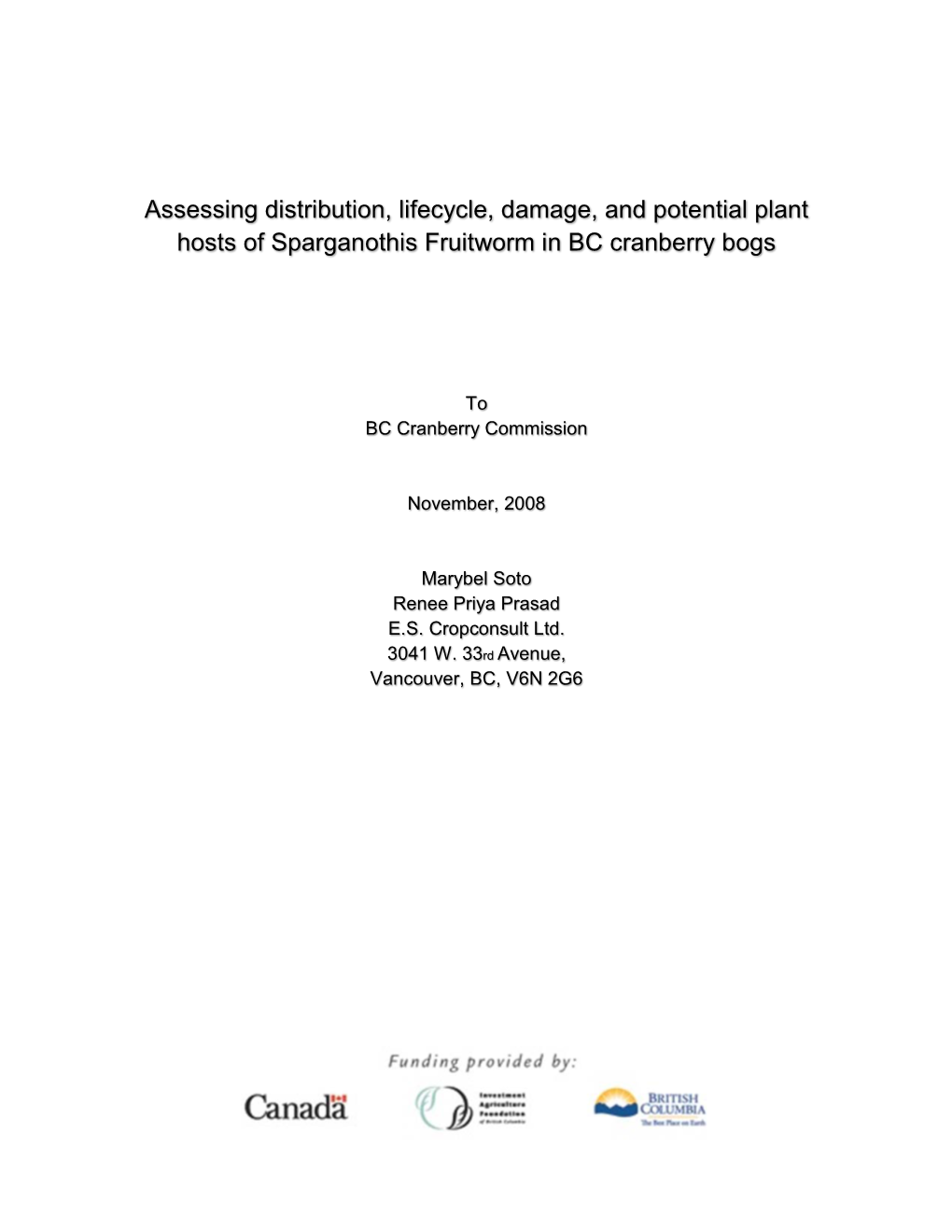 Assessing Distribution, Lifecycle, Damage, and Potential Plant Hosts of Sparganothis Fruitworm in BC Cranberry Bogs