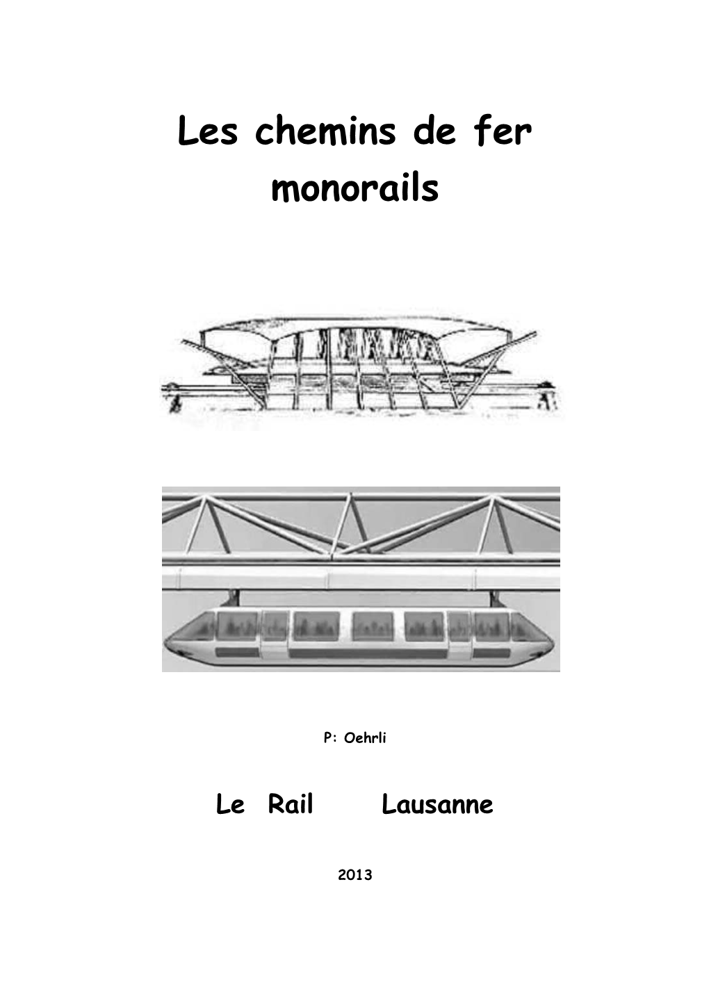 Les Chemins De Fer Monorails