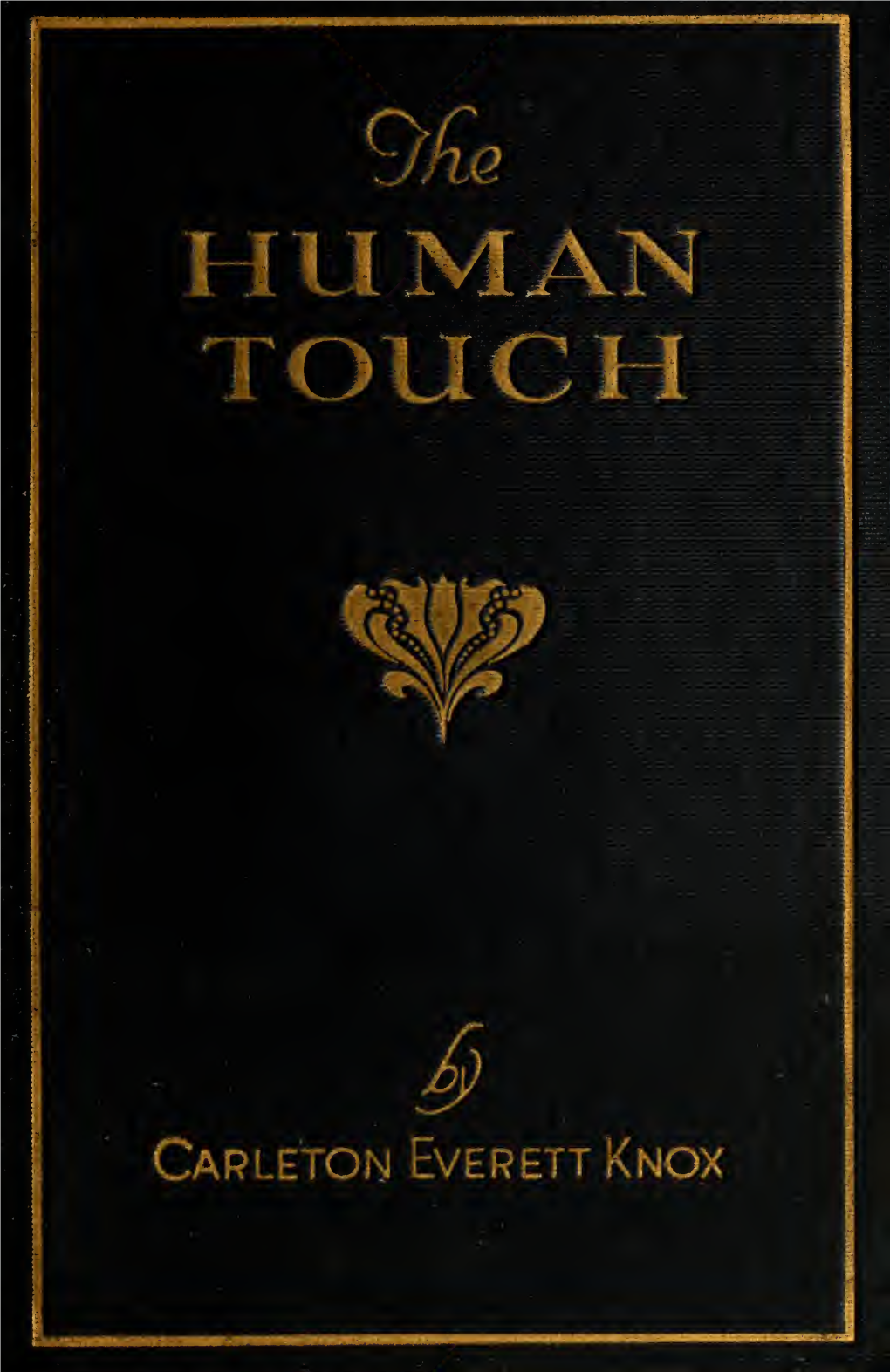 The Human Touch