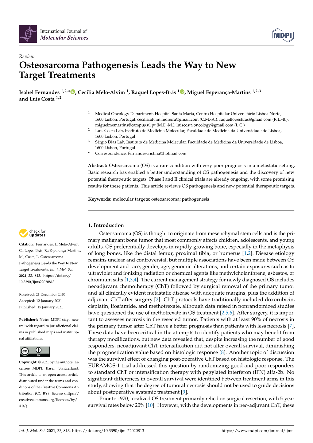 Osteosarcoma Pathogenesis Leads the Way to New Target Treatments