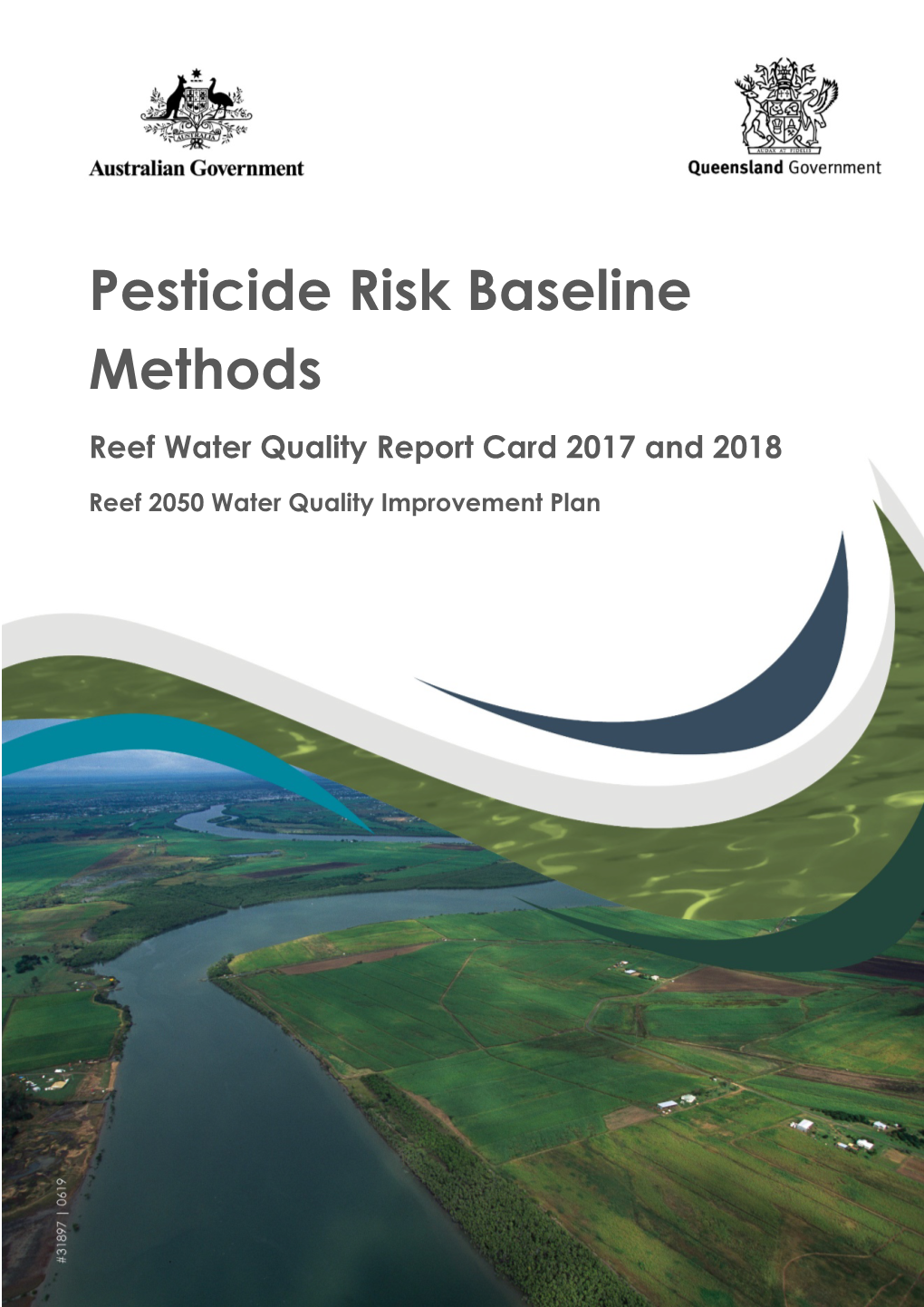 Reef Water Quality Report Card 2017 and 2018 Pesticide Risk Baseline Methods