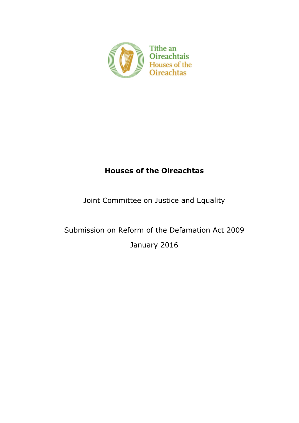 Houses of the Oireachtas Joint Committee on Justice and Equality