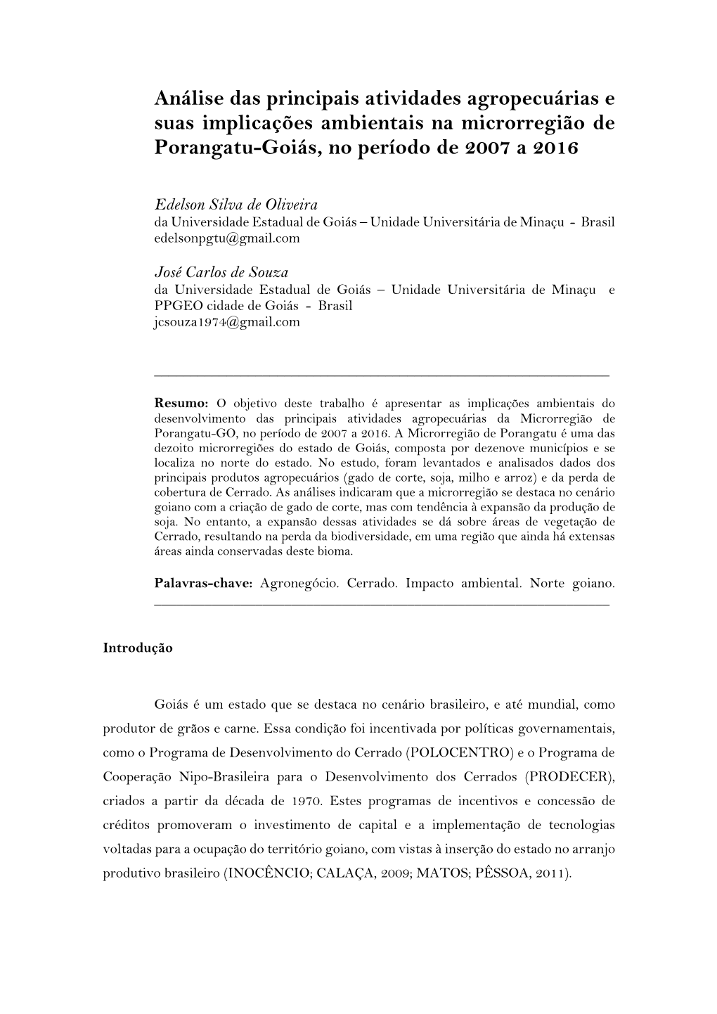 Análise Das Principais Atividades Agropecuárias E Suas Implicações Ambientais Na Microrregião De Porangatu-Goiás, No Período De 2007 a 2016