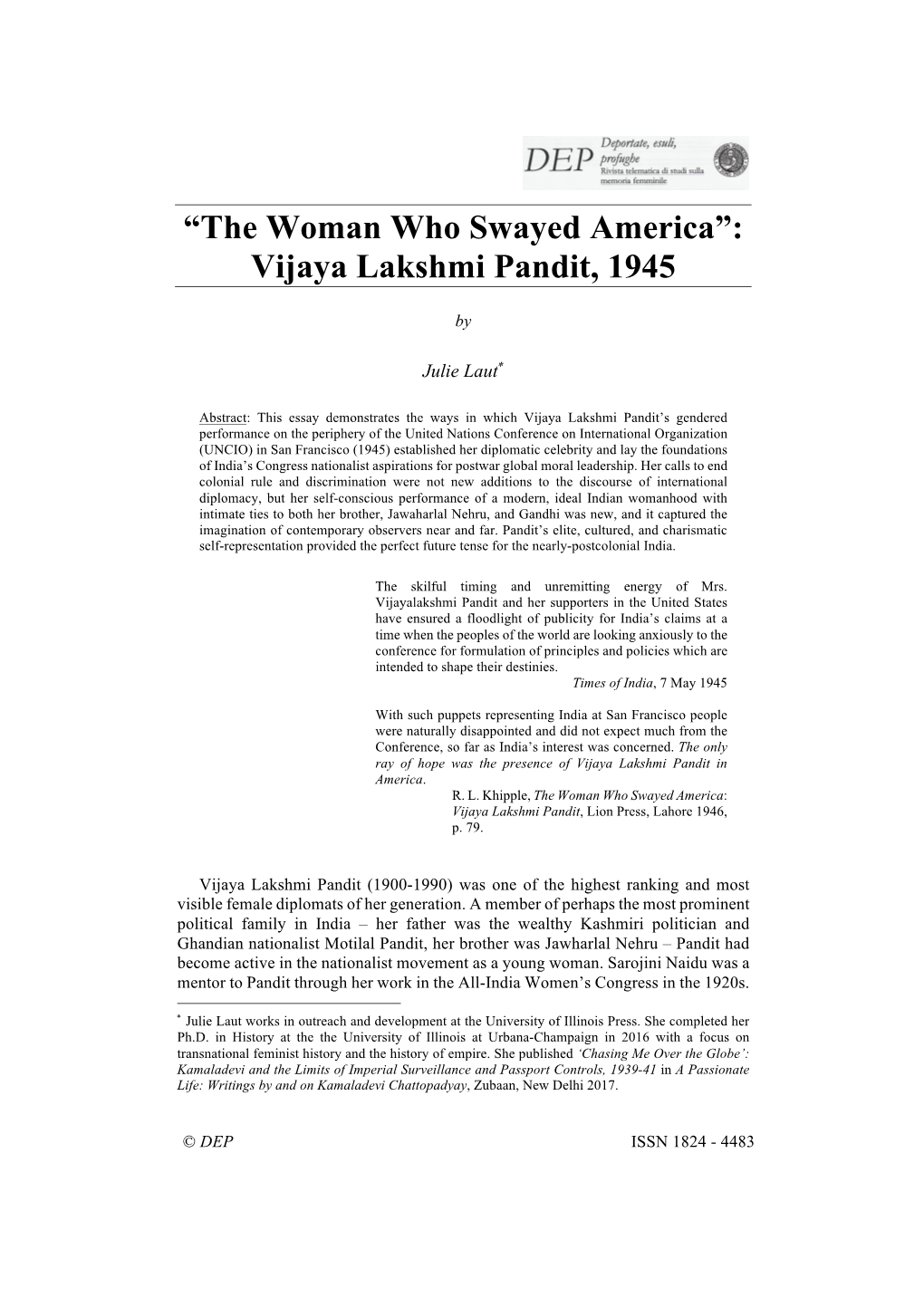 “The Woman Who Swayed America”: Vijaya Lakshmi Pandit, 1945