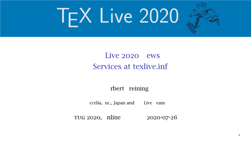 TEX Live 2020 News TEX Services at Texlive.Info