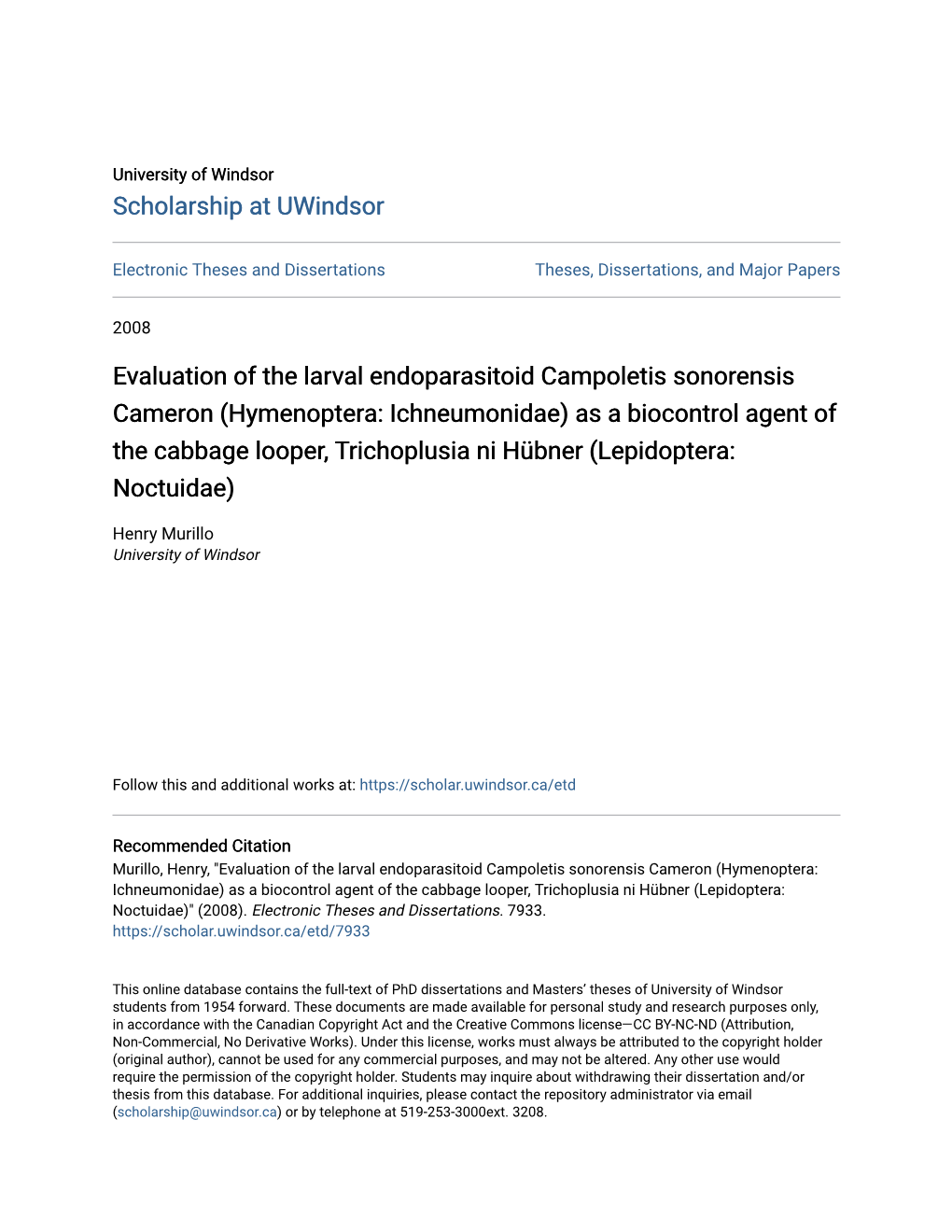 Evaluation of the Larval Endoparasitoid Campoletis Sonorensis Cameron