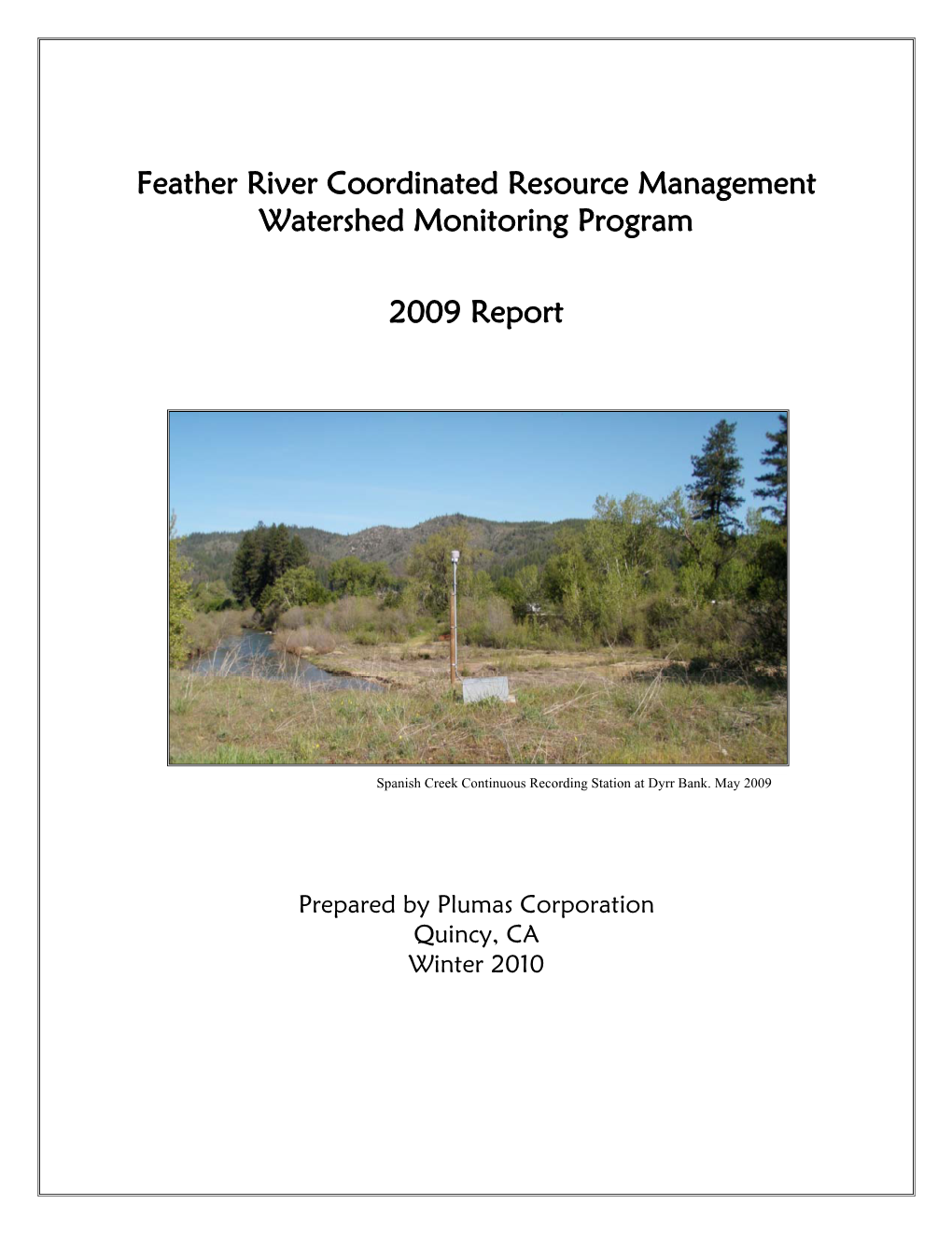 Feather River Coordinated Resource Management Watershed Monitoring Program