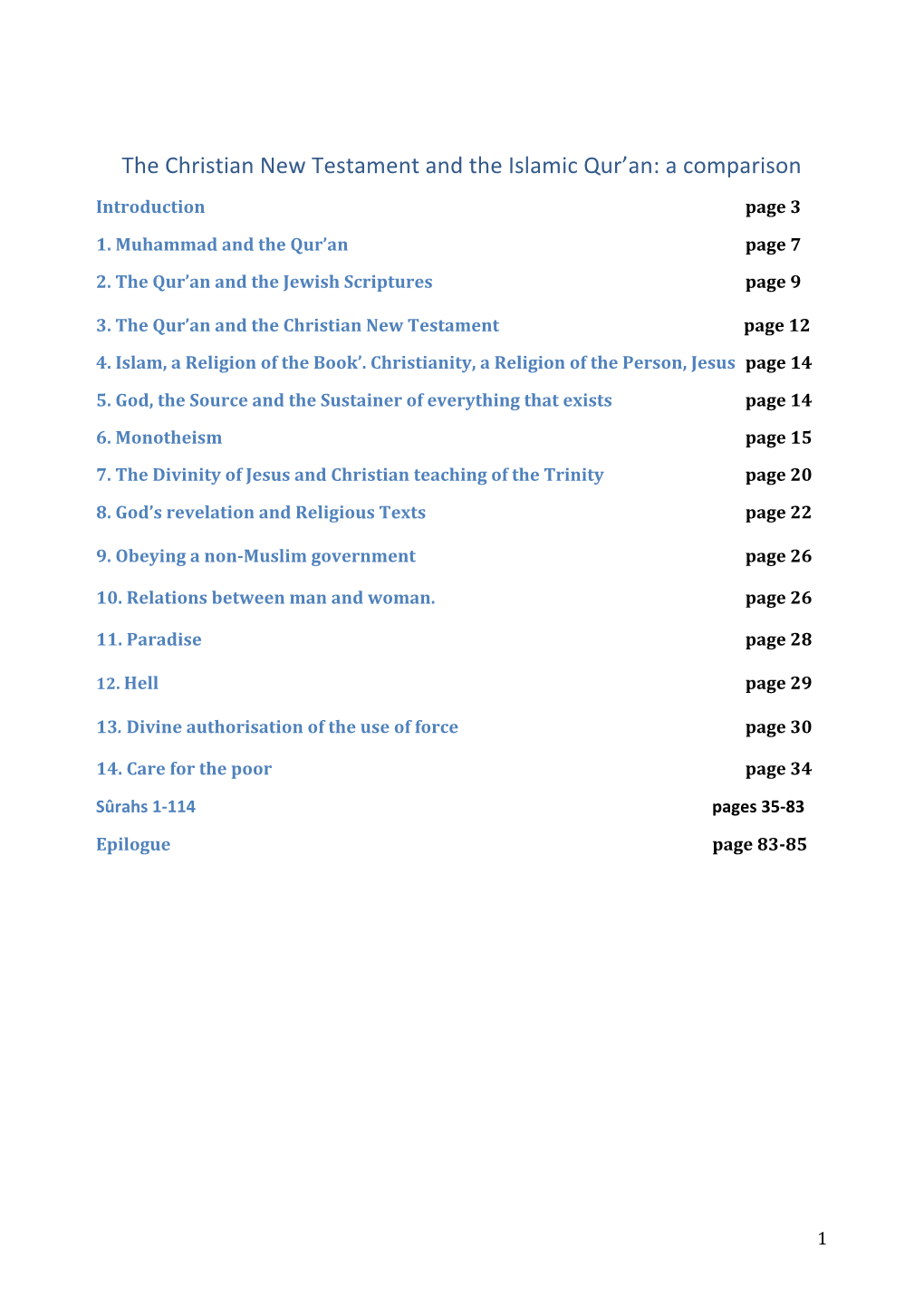 The Christian New Testament and the Islamic Qur'an