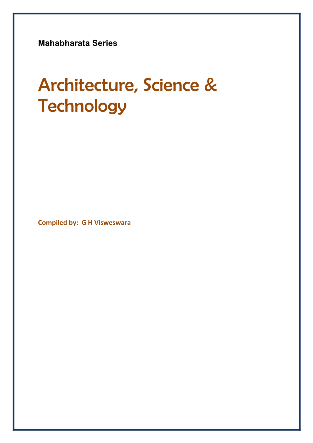 Architecture, Science & Technology