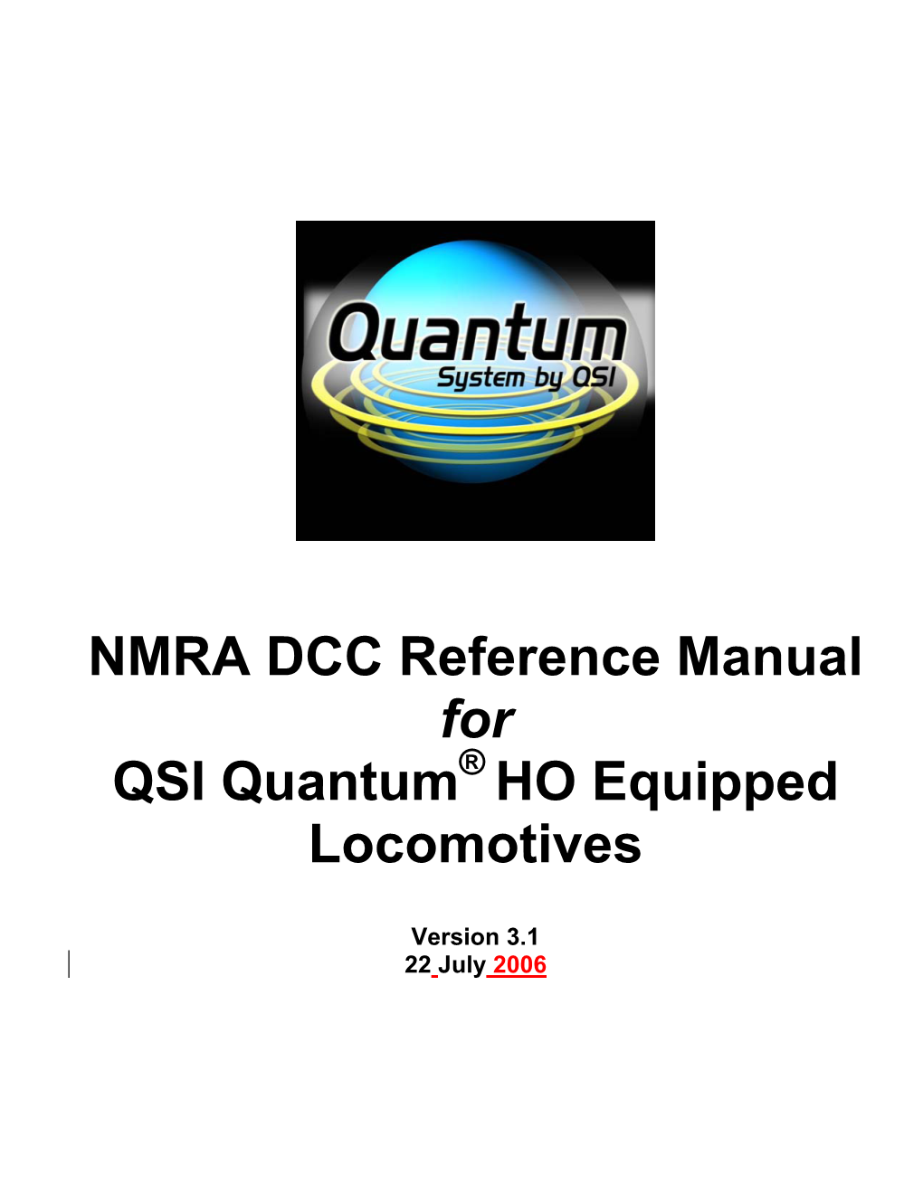 NMRA DCC Reference Manual for QSI Quantum® HO Equipped Locomotives