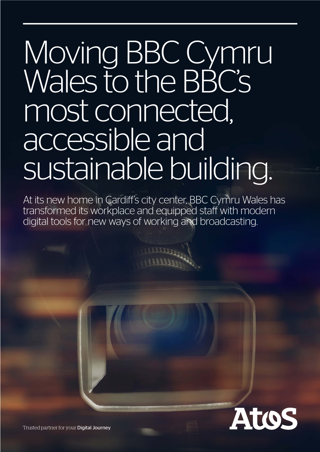 Moving BBC Cymru Wales to the BBC's Most Connected, Accessible