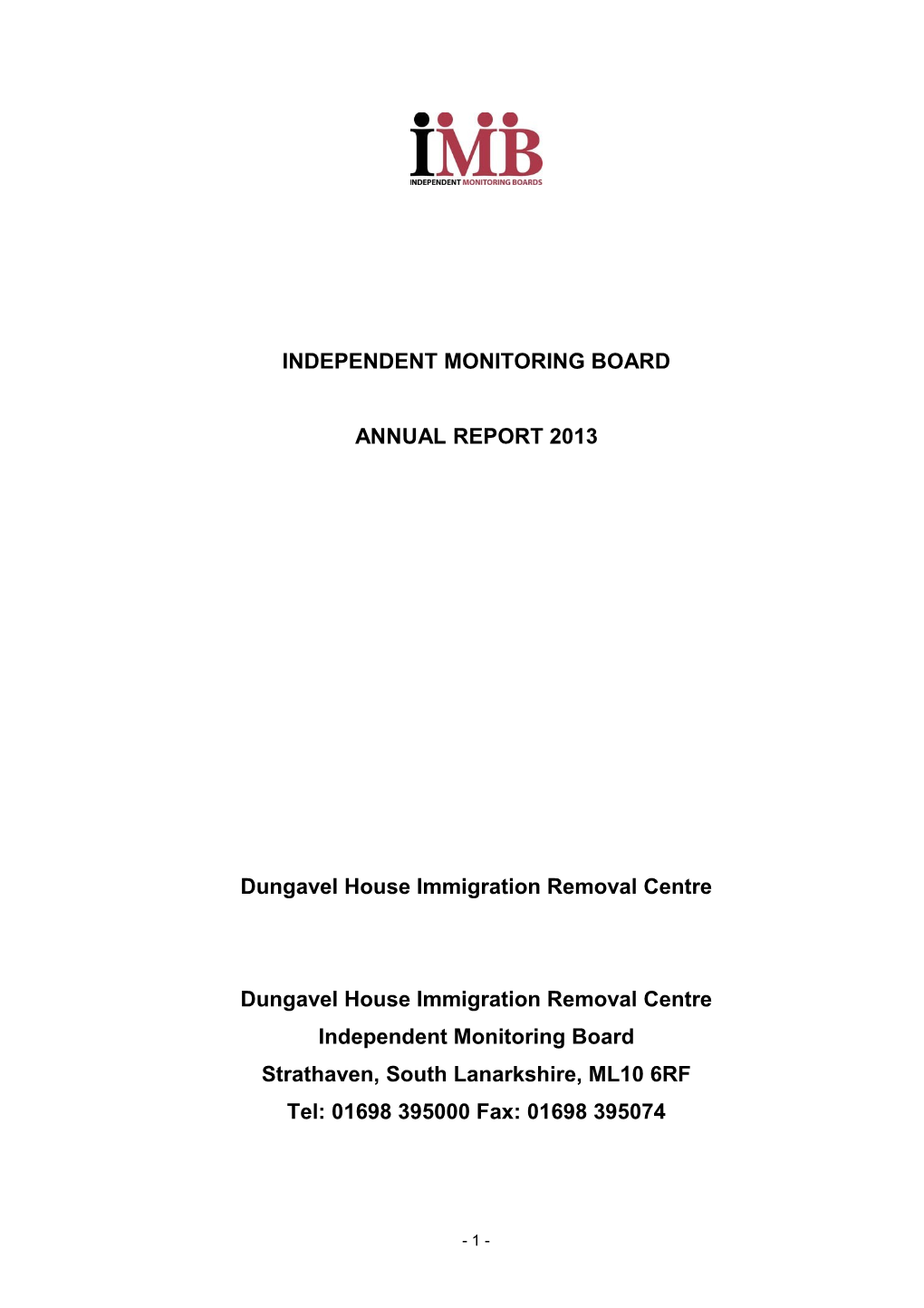 Dungavel House Immigration Removal Centre