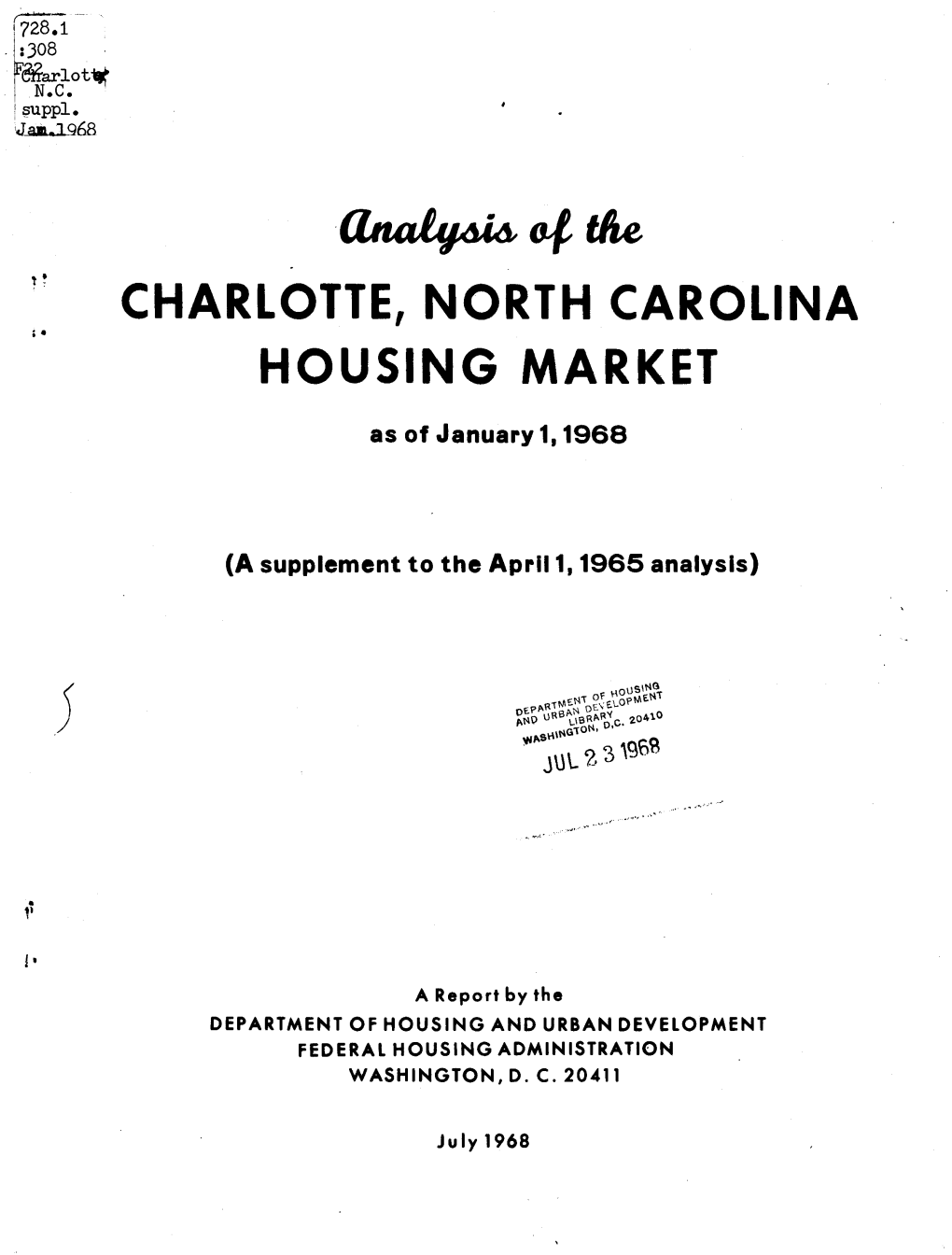 Analysis of the Charlotte North Carolina Housing Market As Of