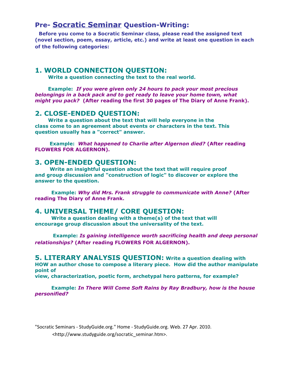 1. WORLD CONNECTION QUESTION: Write a Question Connecting the Text to the Real World