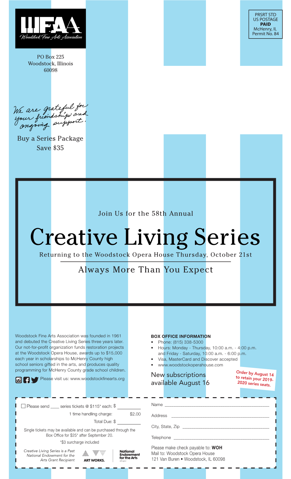 Creative Living Series Returning to the Woodstock Opera House Thursday, October 21St Always More Than You Expect