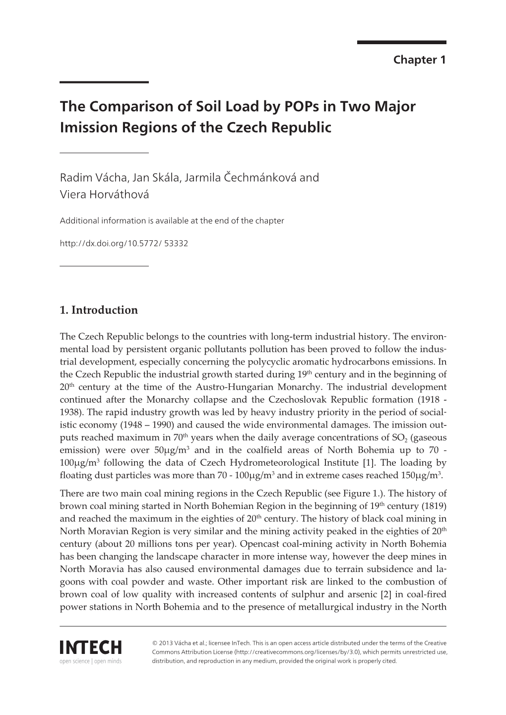 The Comparison of Soil Load by Pops in Two Major Imission Regions of the Czech Republic