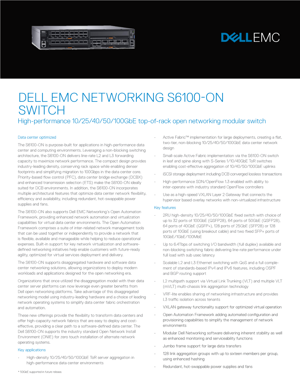 DELL EMC NETWORKING S6100-ON SWITCH High-Performance 10/25/40/50/100Gbe Top-Of-Rack Open Networking Modular Switch