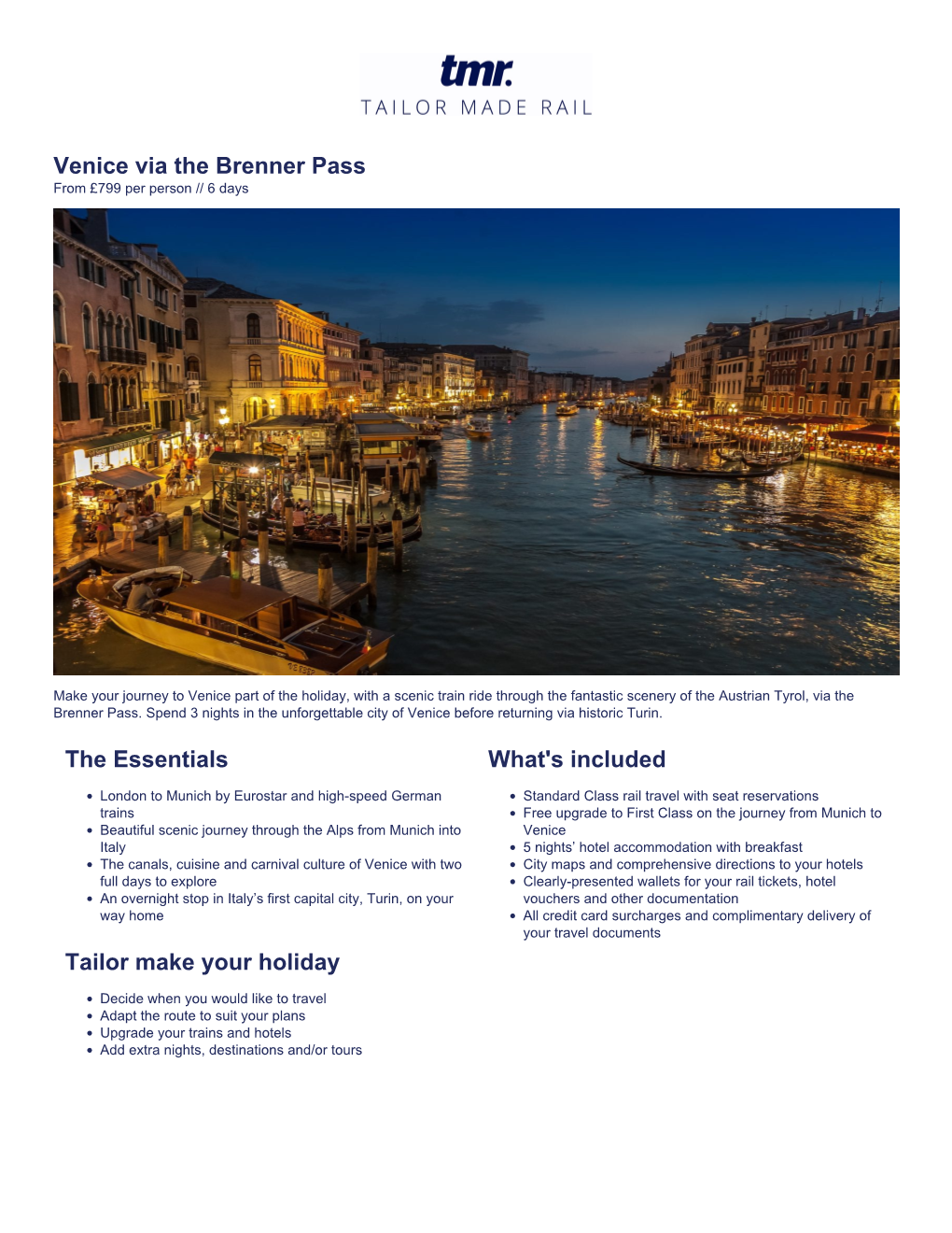 Venice Via the Brenner Pass from £799 Per Person // 6 Days