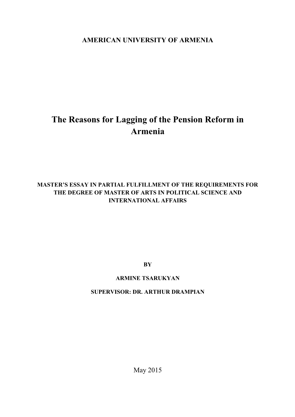 The Reasons for Lagging of the Pension Reform in Armenia