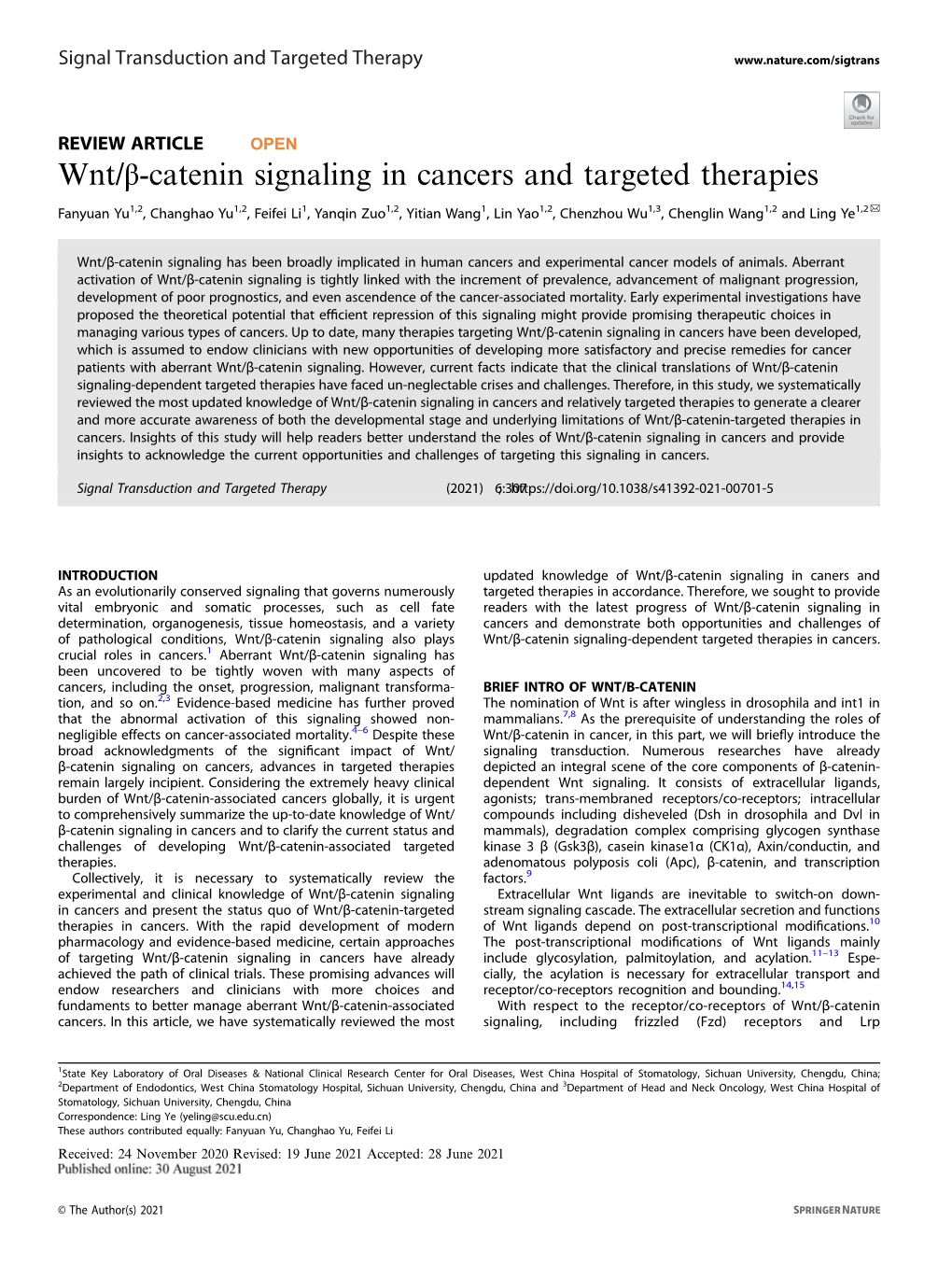 Wnt/Β-Catenin Signaling in Cancers and Targeted Therapies