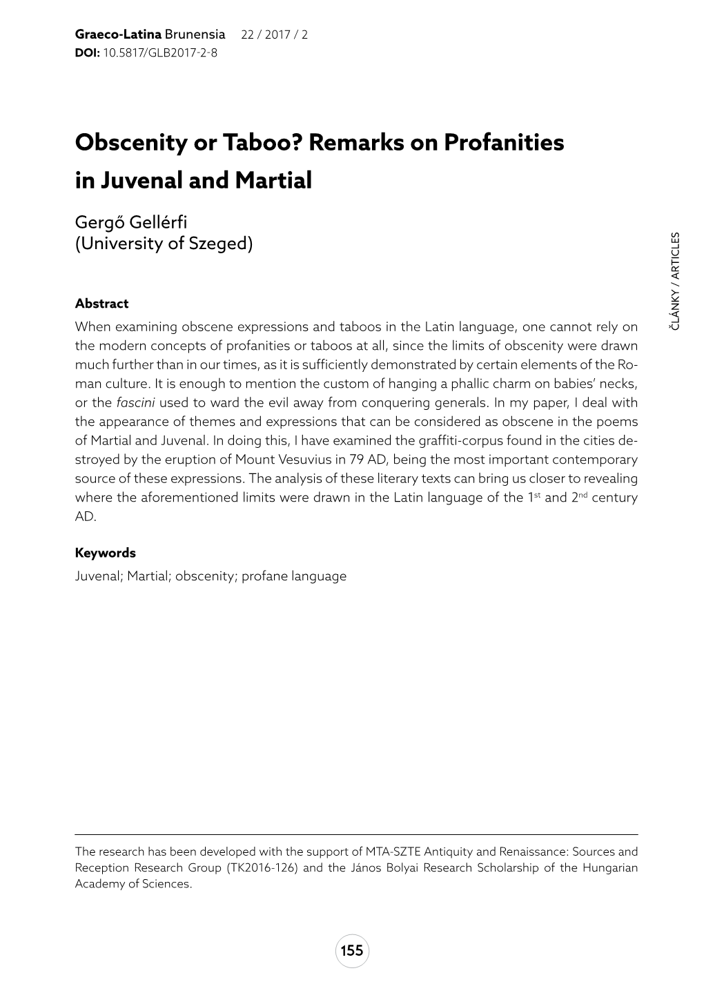 Obscenity Or Taboo? Remarks on Profanities in Juvenal and Martial