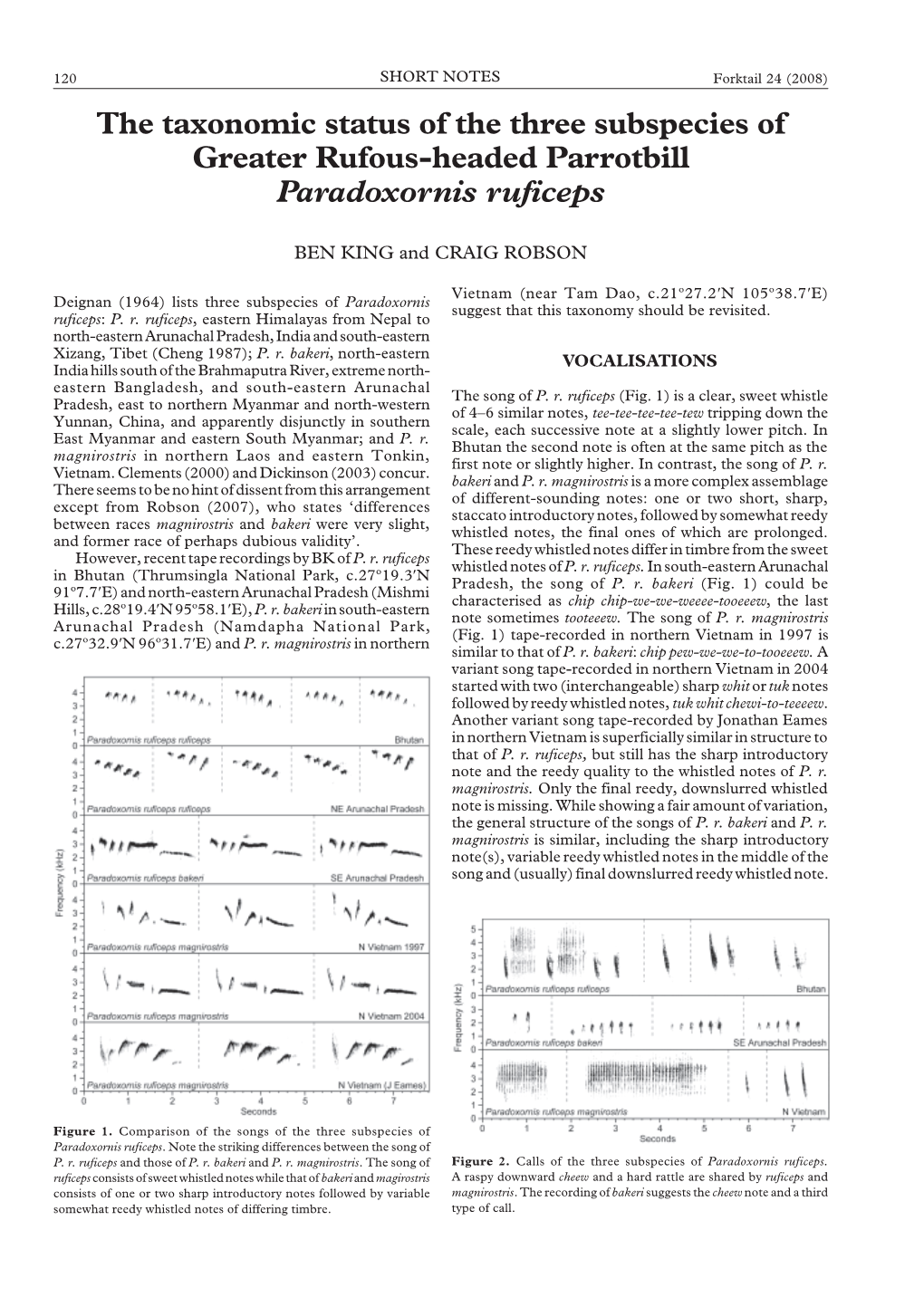 The Taxonomic Status of the Three Subspecies of Greater Rufous-Headed Parrotbill Paradoxornis Ruficeps