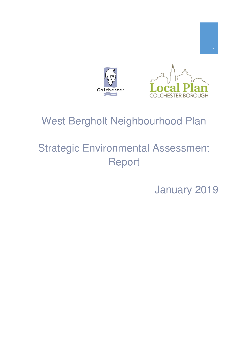 West Bergholt Neighbourhood Plan Strategic Environmental Assessment (SEA) Report Contents Non-Technical Summary