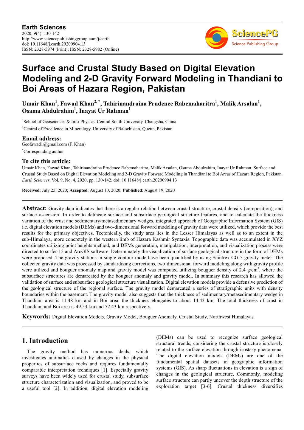 Surface and Crustal Study Based on Digital Elevation Modeling and 2-D Gravity Forward Modeling in Thandiani to Boi Areas of Hazara Region, Pakistan