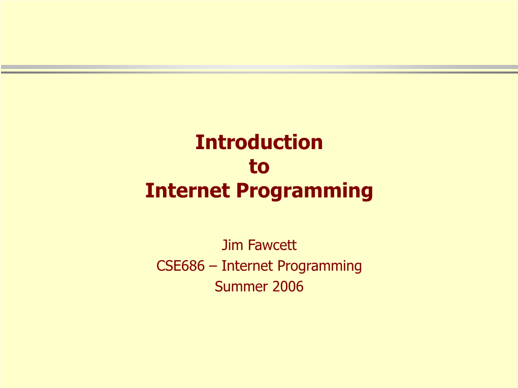 Introduction to Internet Programming