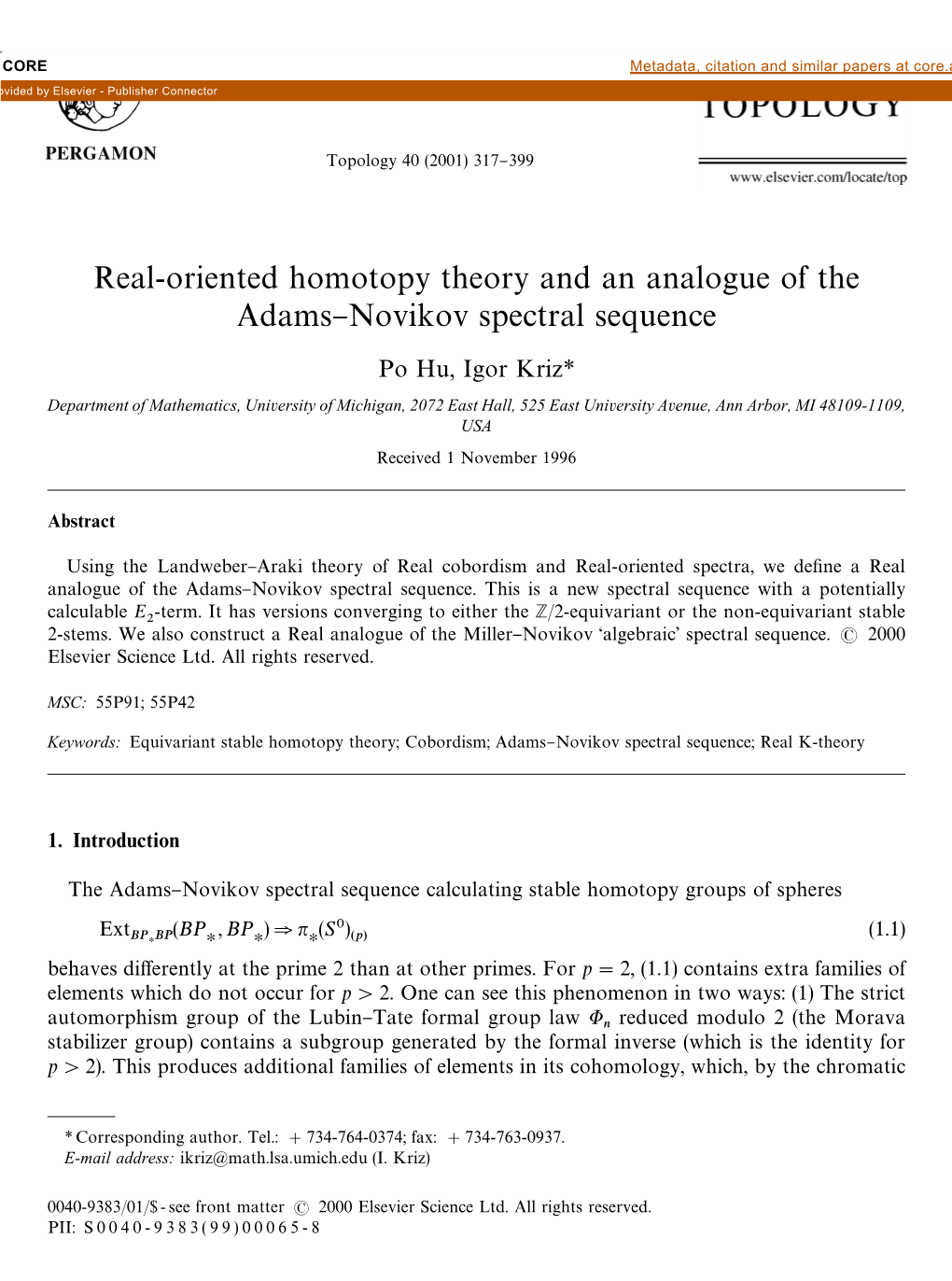 Real-Oriented Homotopy Theory and an Analogue of the Adams}Novikov Spectral Sequence