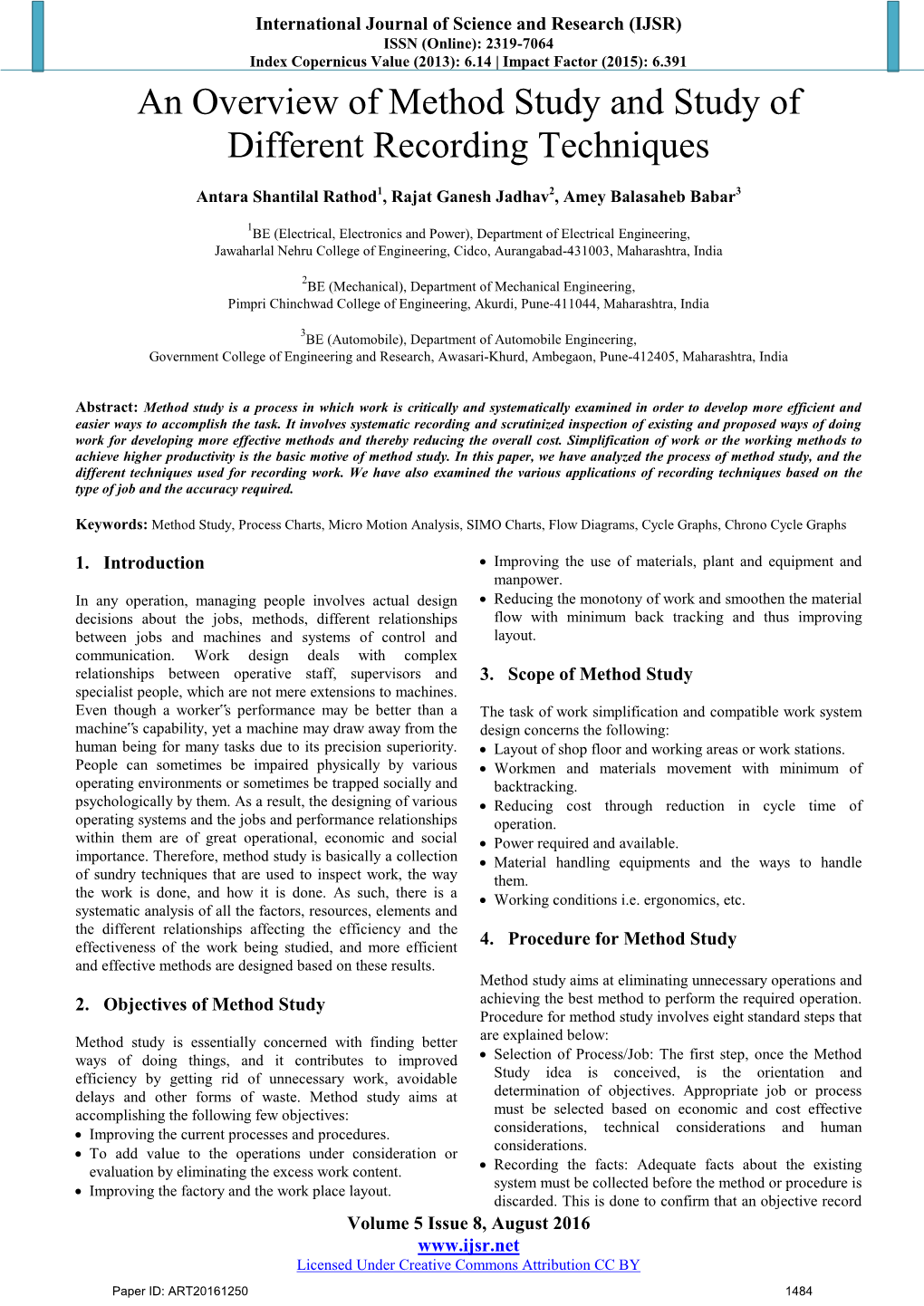 An Overview of Method Study and Study of Different Recording Techniques