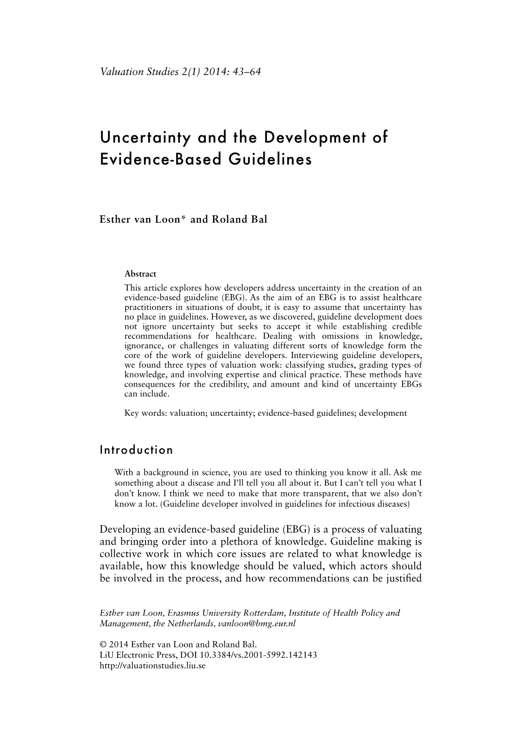 Uncertainty and the Development of Evidence-Based Guidelines