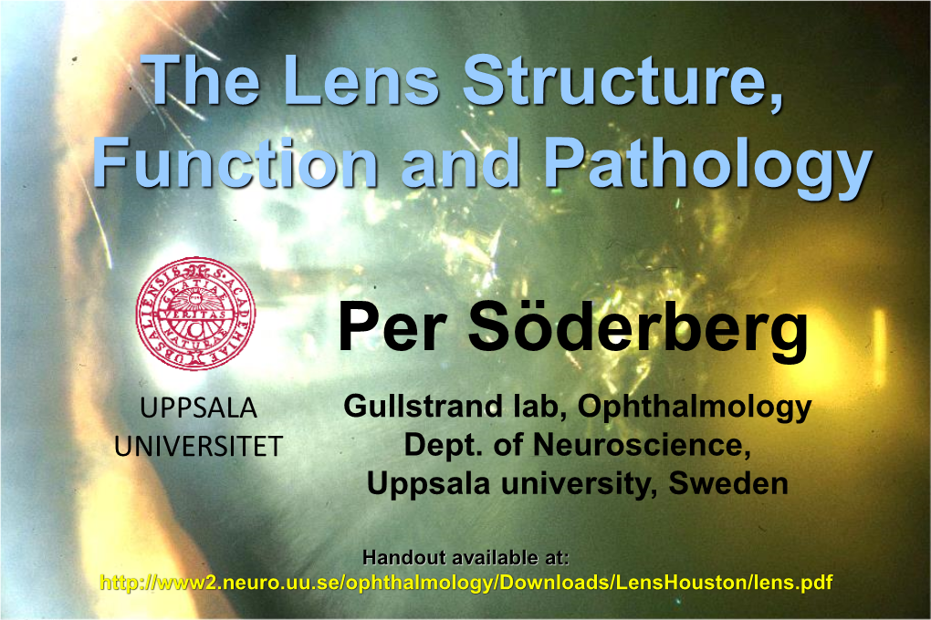 Lens.Pdf UPPSALA Gullstrand Lab UNIVERSITET Uppsala University Uppsala Title Sweden