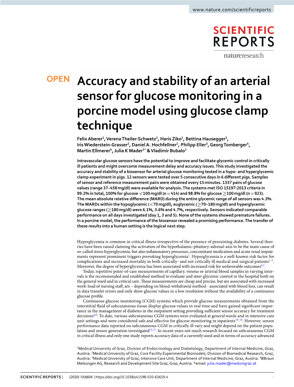 Accuracy and Stability of an Arterial Sensor for Glucose Monitoring in A