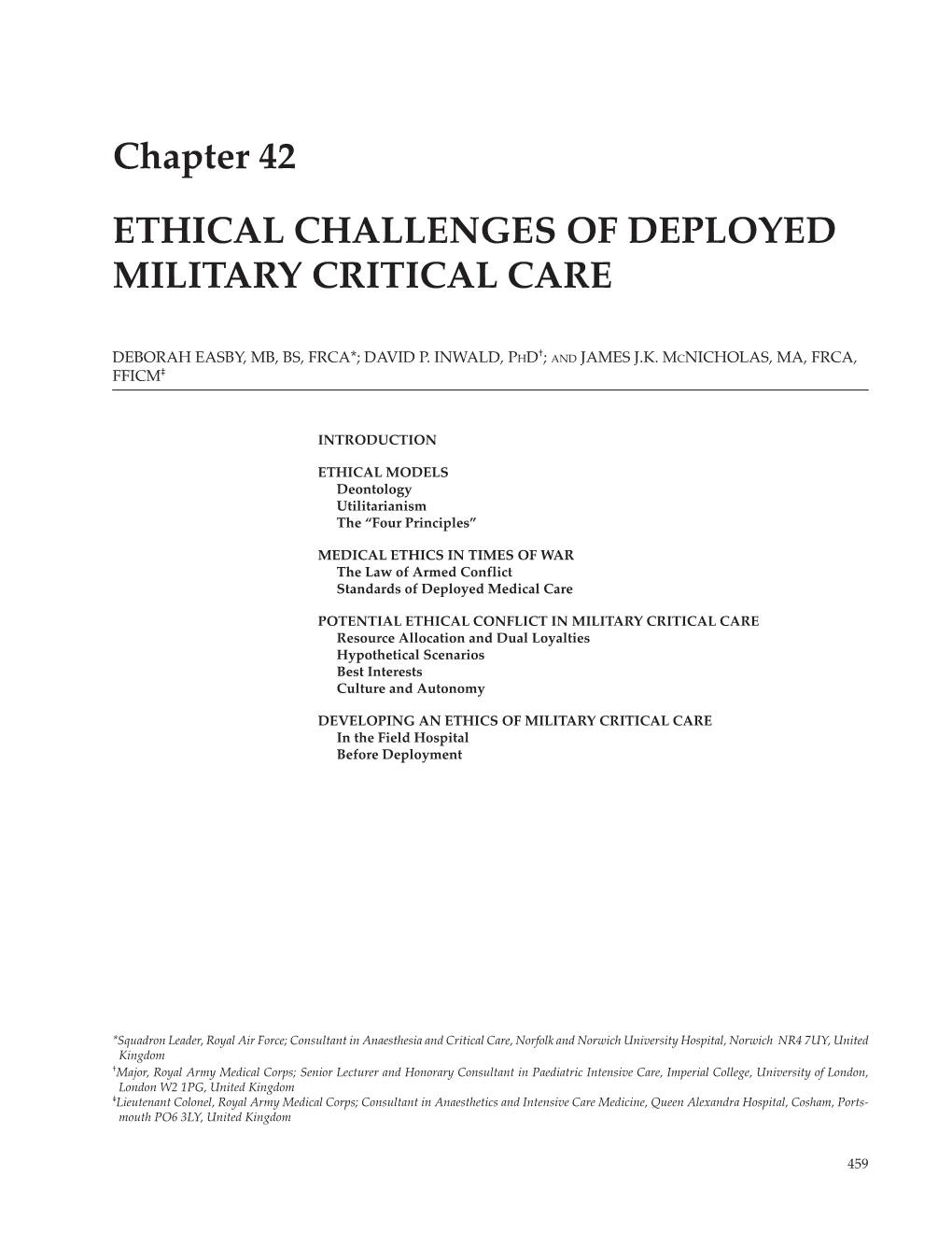 Chapter 42 ETHICAL CHALLENGES of DEPLOYED MILITARY CRITICAL CARE