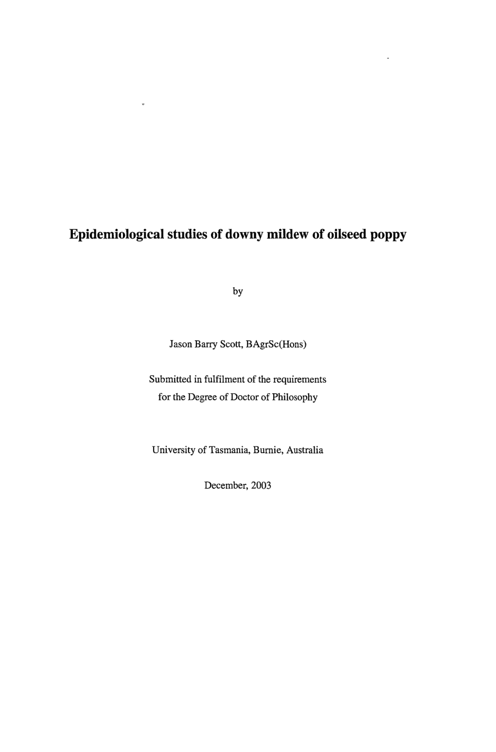 Epidemiological Studies of Downy Mildew of Oilseed Poppy