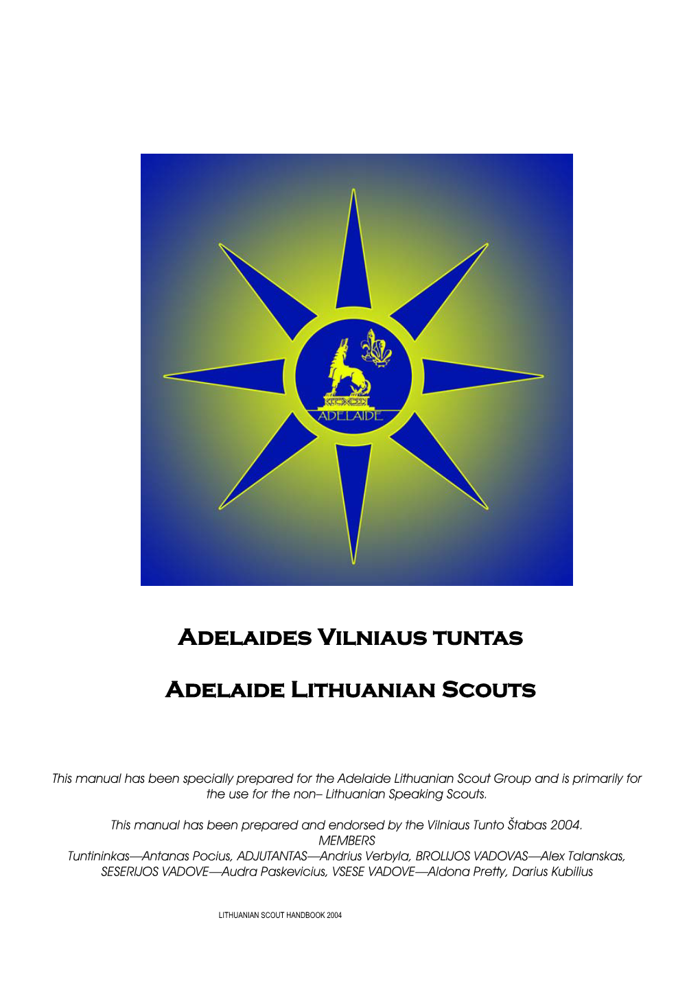 Scouting in Lithuania, Motto & Law's