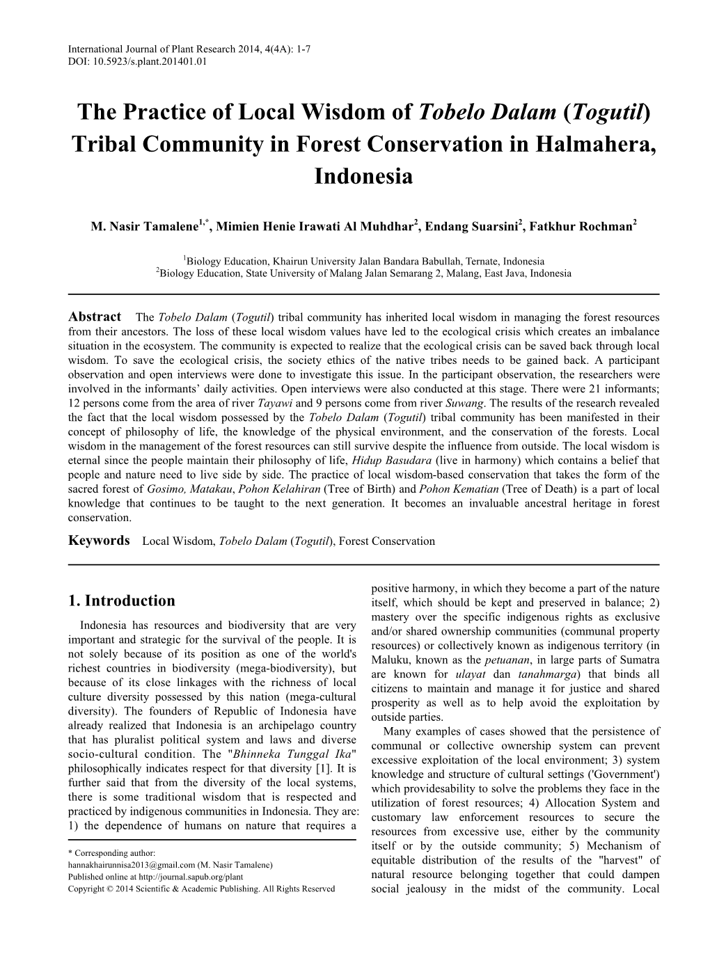 The Practice of Local Wisdom of Tobelo Dalam (Togutil) Tribal Community in Forest Conservation in Halmahera, Indonesia