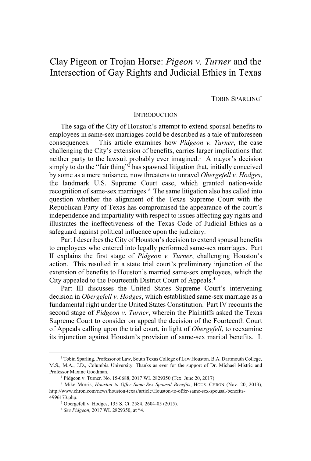 Pigeon V. Turner and the Intersection of Gay Rights and Judicial Ethics in Texas